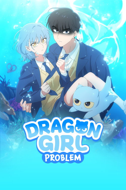 Dragon Girl Problem (2025)
